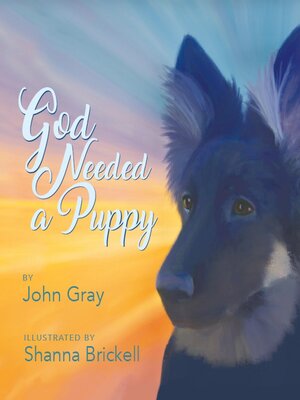 cover image of God Needed a Puppy